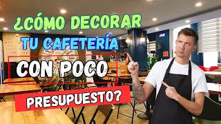 ¿Cómo Diseñar el Interior de una Cafetería pequeña sin Gastar una Fortuna [upl. by Calla]