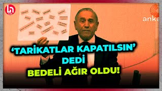 Tarikatlar kapatılsın dedi Bedeli ağır oldu [upl. by Kiernan763]