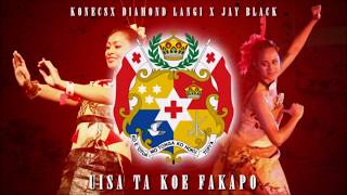 Uisa Ta Koe Fakapo  Konecs X Diamond Lang X JAY BLACK [upl. by Bonns]