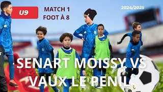 VAUX LE PENIL VS SENART MOISSY U9 FOOT A 8 MTPS1 en 4K [upl. by Zorina]