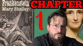 Frankenstein by Mary Shelley Chapter 1 Summary Analysis Meaning Explained Review [upl. by Rennob938]