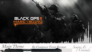 Black Ops 2 Soundtrack Main Theme [upl. by Frech901]