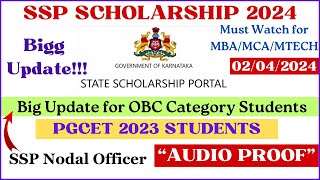 SSP Scholarship 2024 for PGCET Student  Big Update for OBC Students  SSP Scholarship Updates 2024 [upl. by Yanat437]