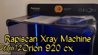 Rapiscan Xray Machine Orion 920 cx [upl. by Elyod]