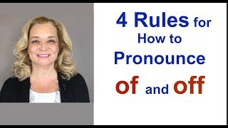 4 Rules for How to Pronounce quotOFquot and quotOFFquot [upl. by Inalem]