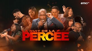 LA NUIT DE LA PERCÉE  6H nonstop de prières en live  Évènements EMCI TV  Moussa Touré [upl. by Trahurn]