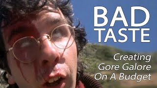 Bad Taste  Creating Gore Galore On A Budget [upl. by Killam918]