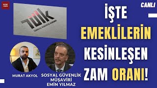 Emekliler  Kaç Zam Alacak Emin Yılmaz Rakamlarıyla Tek Tek Açıklıyor 7500 TLde Son Tablo [upl. by Catherina]