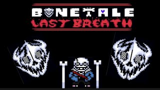 Last breath sans phase 3 vs Chara but bonetale version [upl. by Revlis]