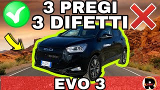 EVO 3  3 PREGI e 3 DIFETTI  SUV FULL OPTIONAL DA 16900 EURO  Recensione [upl. by Lucine]