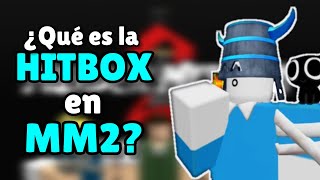 ¿QUÉ ES LA HITBOX EN MM2 [upl. by Aihsemot]