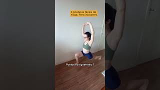 3 Posturas de Yoga para Iniciantes [upl. by Lletnuahs620]