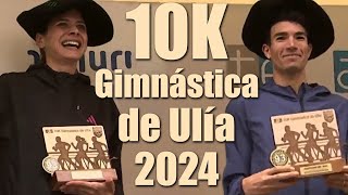 10K Gimnástica de Ulía 2024  Élite [upl. by Rednas784]