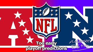 Our way too early NFL playoff predictions Midseason Edition [upl. by Notyep]