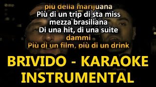 Guè Pequeno ft Marracash BRIVIDO Karaoke  Instrumental [upl. by Esmerolda]