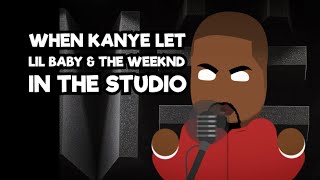 When Kanye let Lil Baby amp The Weeknd in the Studio  Hurricane  Donda [upl. by Dranoel]