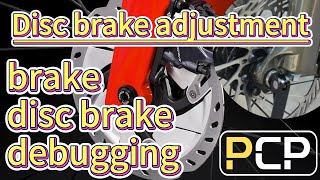 Disc brake adjustment and calibration [upl. by Suivatnod]