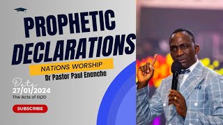 DR PASTOR PAUL ENENCHE PROPHETIC DECLARATIONS COMMANDING THE DAY 270124 reels trending viral [upl. by Panthia]