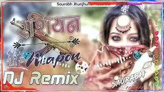 Russian Weapon Song DJ Remix Russian Weapon Marjani Mathe Par Dar Jayenge Song रशयन वपन सग [upl. by Lomaj]