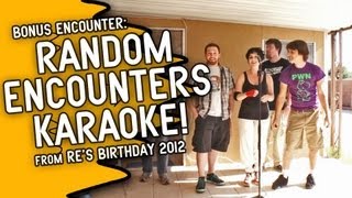 RE Birthday Blog  Random Encounters Karaoke [upl. by Ylrahc836]