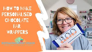 How To Make Personalised Chocolate Bars Wrappers in Cricut Design Space [upl. by Sprague]