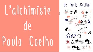 L’alchimiste de Paulo Coelho  découvrez votre trésor et vivez votre Légende Personnelle [upl. by Legnaleugim82]