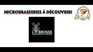 Découvre Microbrasserie Labrosse [upl. by Malda488]