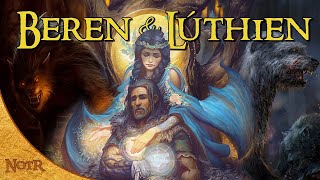 The Complete Travels of Beren amp Lúthien  Tolkien Explained [upl. by Masao]