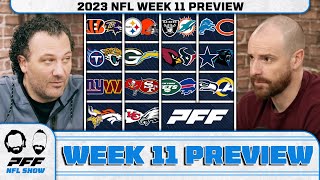 2023 NFL Week 11 Preview Part I  PFF NFL Show [upl. by Esidnak]