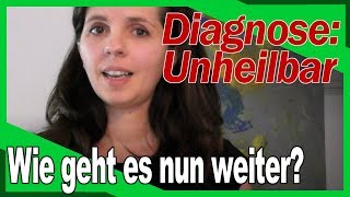 Meine 5 Tipps bei Diagnose einer schweren Erkrankung  quotMyotone Dystrophiequot  Muskelkrankheit [upl. by Alana308]