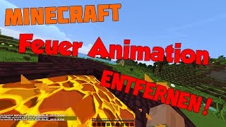 Feuer Animation entfernen Minecraft Tricks 3 DEHD [upl. by Suehtomit]