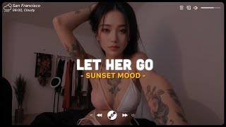 Apologize Let Her Go ♫ Sad Songs Playlist ♫ Top English Songs Cover Of Popular TikTok Songs [upl. by Harve]