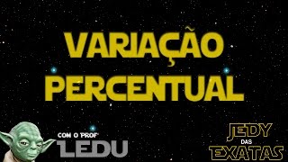 Variação Percentual  Exercícios ENEM  Prof LEDU [upl. by Odnavres490]