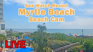 Live Beach Cam  Sea Watch Resort Myrtle Beach [upl. by Dayir]