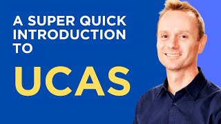 A SUPER QUICK introduction to UCAS [upl. by Ettenor423]