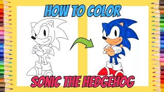 How to Color Sonic The Hedgehog  Easy Coloring for Kids [upl. by Harleigh946]