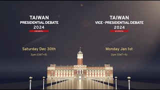 2024 Taiwan Presidential Debate LIVE English Interpretation  TaiwanPlus News [upl. by Tiersten413]