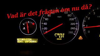 Volvo V70 04 Cruise control quotMotorsystem Serv Erfordrasquot är det ett allvarligt fel [upl. by Ieso]