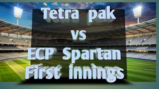 Tetra cc vs Ecp spartan one day match  first innings Ecp spartan made 202 Runs [upl. by Ymor]