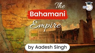 Bahmani Kingdom History  Cultural contributions of the Bahamani Sultans  Medieval History UPSC [upl. by Kermy]