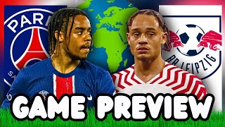 PSG vs RB Leipzig GAME PREVIEW [upl. by Aikar]