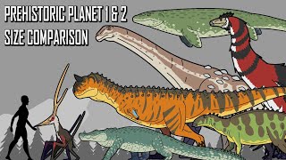 Prehistoric Planet 1 amp 2 Size Comparison [upl. by Anicul86]