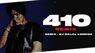 410  Club Remix  Sidhu Moosewala  DJ Dalal London  Sunny Malton  Latest Punjabi Songs 2024 [upl. by Anwad]