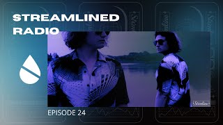 STRMLINE  STREAMLINED RADIO EPISODE 24 [upl. by Klute1]