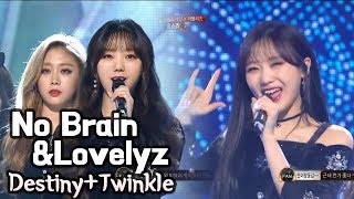 LovelyzampNo Brain  Destiny  Twinkle 러블리즈amp노브레인  데스티니종소리 2017 MBC Music Festival [upl. by Kauffmann]