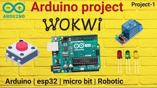 How To make Arduino project  Wokwi Arduino project  Wokwi [upl. by Goodhen]