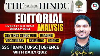 The Hindu Editorial Analysis  The Hindu Vocabulary By Satyendra Sir  For Bank amp SSC 3 May 2024 [upl. by Ayardna321]