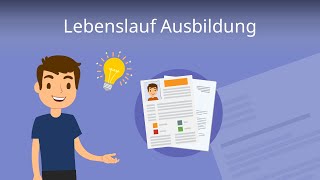 Lebenslauf Ausbildung  so schreibst du ihn richtig [upl. by Firestone334]