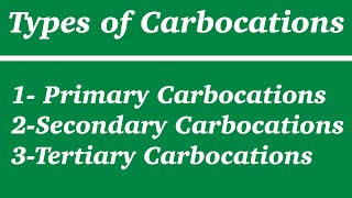 Types of Cabocation  Primary Secondary amp Tertiary Carbocations  Very Easy Method [upl. by Ettenom939]