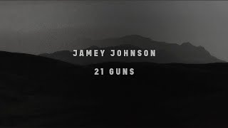 Jamey Johnson  21 Guns Lyric Video [upl. by Nilrem10]